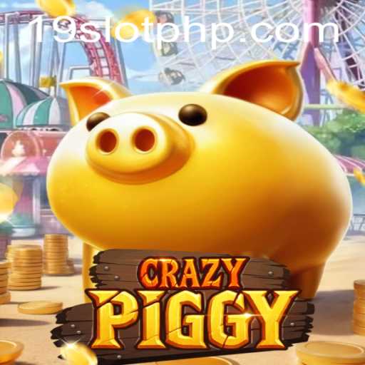 Exploring CrazyPiggy: A New Frontier in 19SLOT Gaming