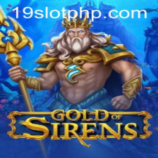 Unveiling the Allure of GoldofSirens: A Deep Dive into the Enchanting World of 19SLOT