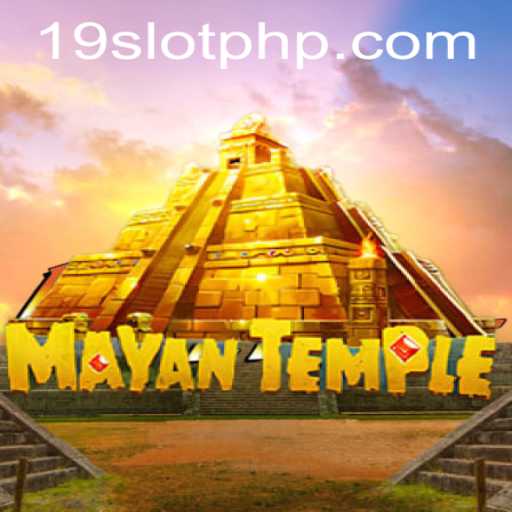 Exploring the Mystical World of MayanTemple: The 19SLOT Experience