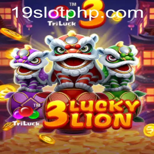 3LUCKYLION: A Thrilling Gaming Experience with 19SLOT