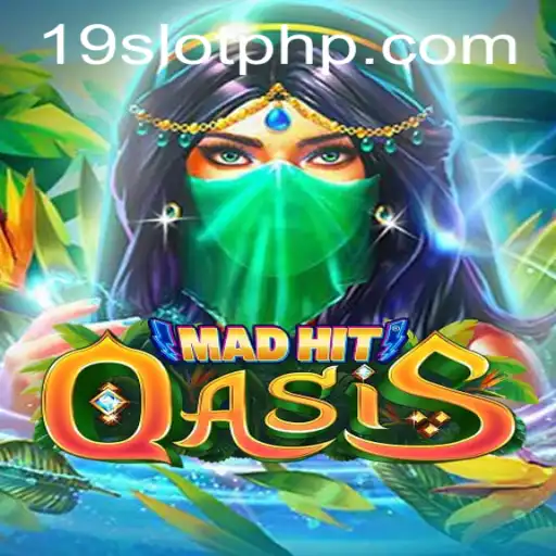 MadHitOasis and the 19SLOT Phenomenon: A Thrilling Gaming Experience